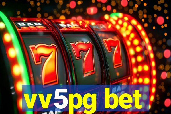 vv5pg bet